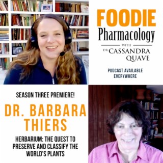 Herbaria & the Natural History of Plants with Dr. Barbara Thiers