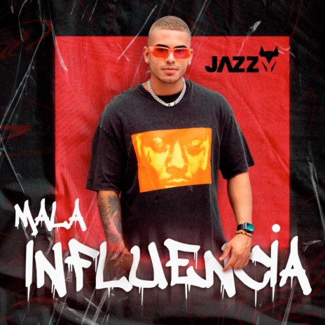 Mala Influencia | Boomplay Music