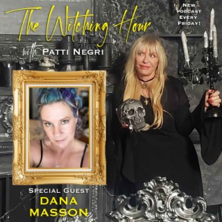 Animated Witchcraft and Crystal Shields with Dana Masson