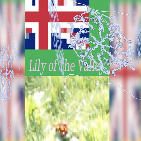 Lily of the Valley | Boomplay Music