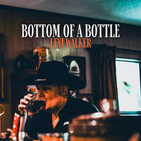 Bottom of a Bottle | Boomplay Music