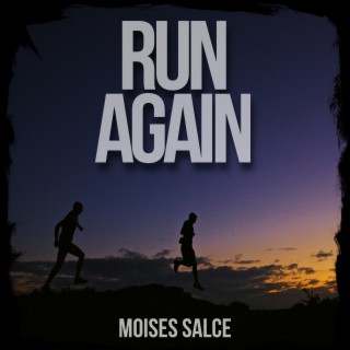 Run Again