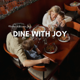 Dine with Joy