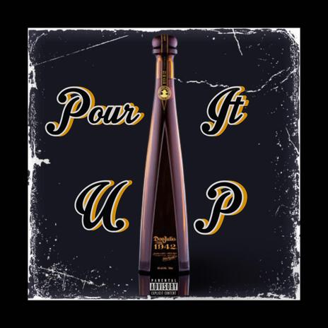 Pour It Up ft. CeeMP | Boomplay Music