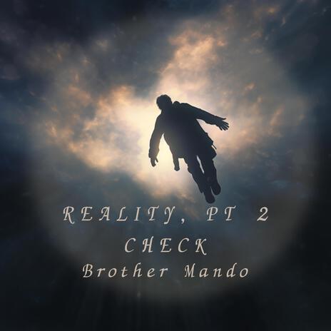 Reality Check, Pt. 2 | Boomplay Music