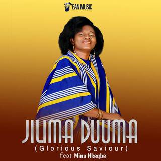 JILIMA DUUMA (Glorious Savior)