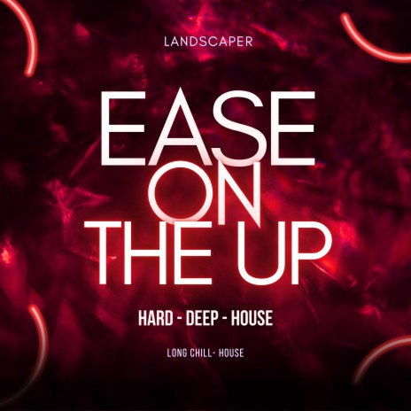 Ease on the up | Boomplay Music