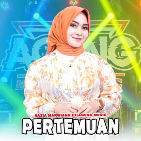 Pertemuan ft. Ageng Music | Boomplay Music