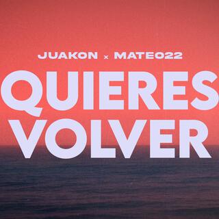 Quieres volver