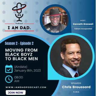 Moving from Black Boyz to Black Men w/ Chris Broussard