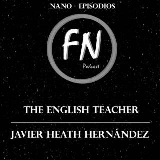 The English Teacher con Javier Heath Hernández