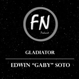 Gladiator con Edwin ”Gaby” Soto
