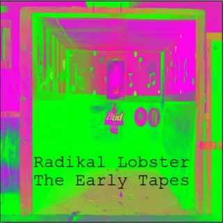 The Early Tapes