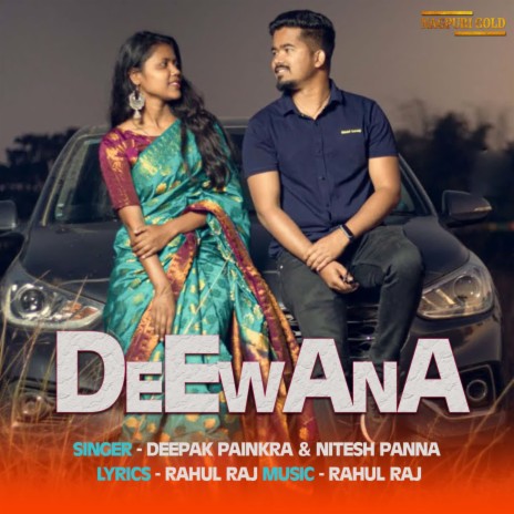 Deewana ft. Nitesh Panna | Boomplay Music