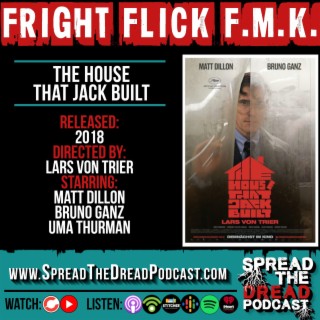 Fright Flick F.M.K. - The House That Jack Built