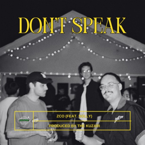 Don't Speak ft. Solly & The Kuzari