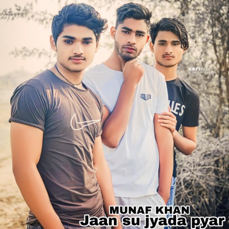 Jaan su jyada pyar | Boomplay Music