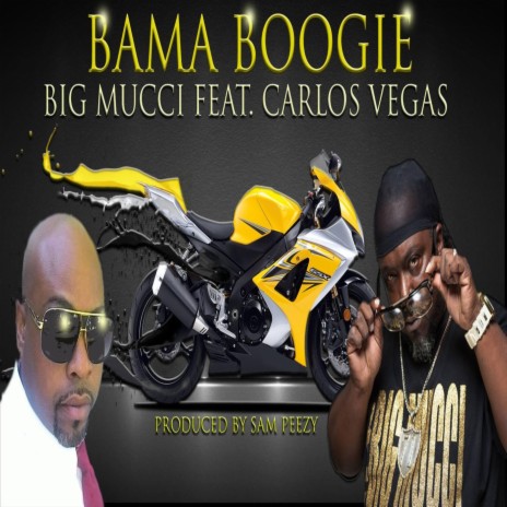 Bama Boogie ft. Carlos Vegas | Boomplay Music