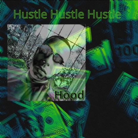 Hustle Hustle Hustle | Boomplay Music