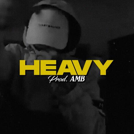 HEAVY | Boomplay Music