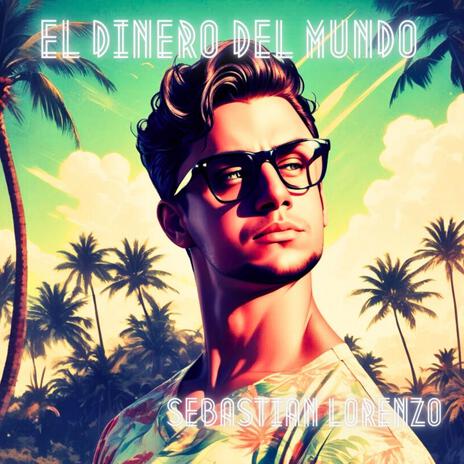 el dinero del mundo | Boomplay Music