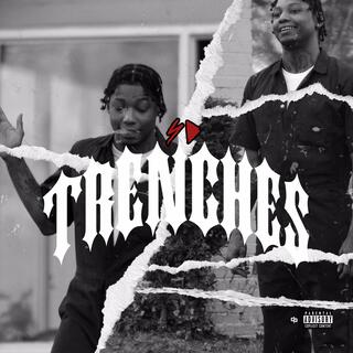 Trenches