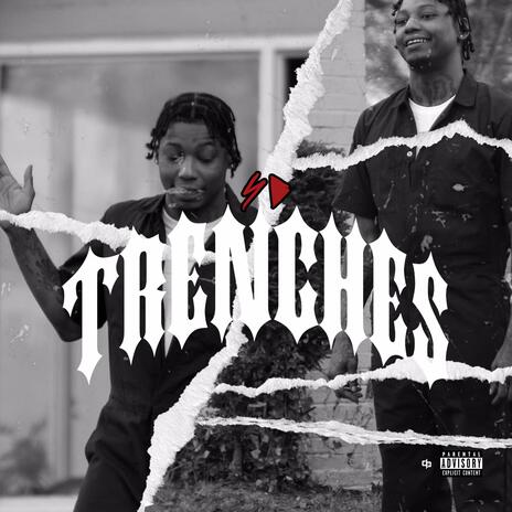 Trenches | Boomplay Music