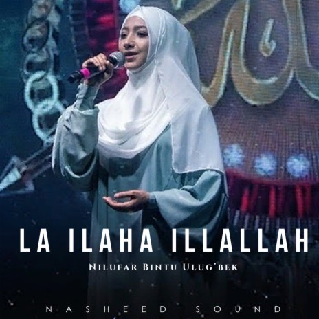 La ilaha illallah | Boomplay Music