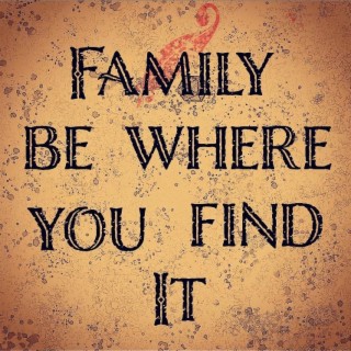 Chapter 13: Family Be Where You Find It