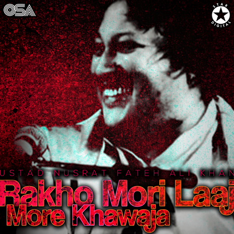 Rakho Mori Laaj More Khawaja | Boomplay Music