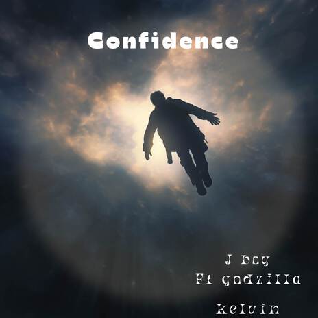 Confident ft. Godzilla & Kelvin | Boomplay Music