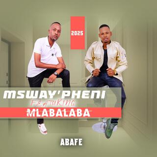 MSWAY'PHENI_ABAFE