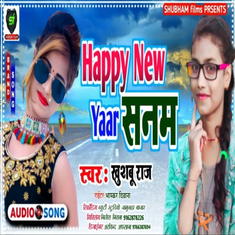 Happy New Yaar Sanam