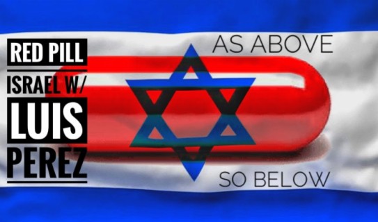 Ep. 62 Red Pill Israel w/ Luis Perez