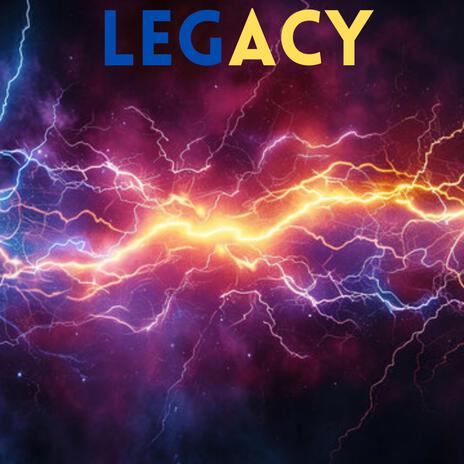 LEGACY | Boomplay Music