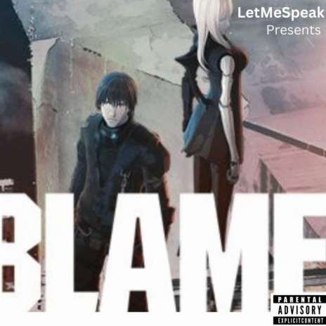 Blame Me(2017-2018)