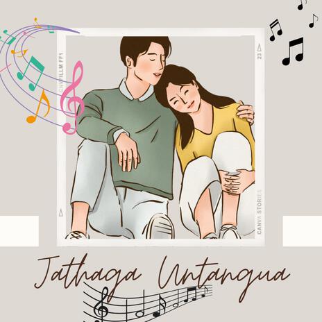 Jathaga Untangua | Boomplay Music