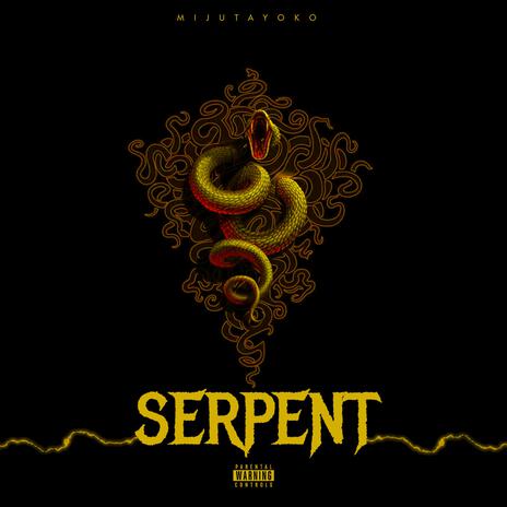 SERPENT MALEFIQUE | Boomplay Music