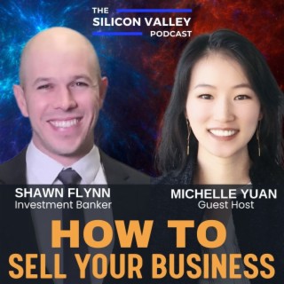 136 Selling your Company with Shawn Flynn