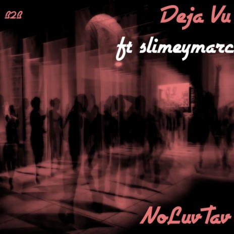 Deja Vu (Part 2) ft. SlimeyMarc | Boomplay Music