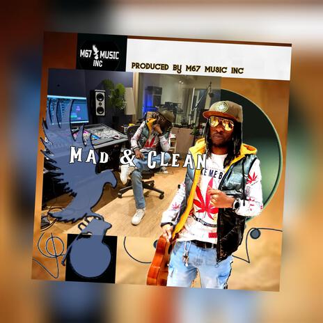 Mad & Clean | Boomplay Music