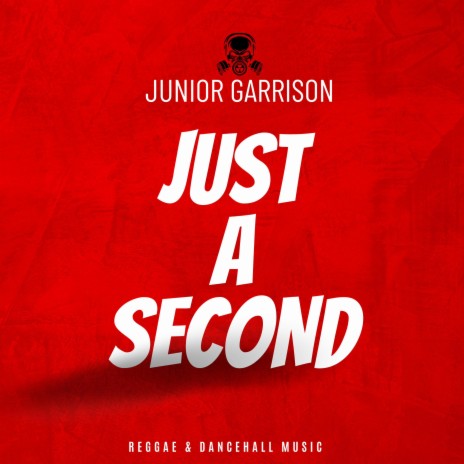 Just A second | Boomplay Music