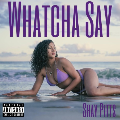 Whatcha Say | Boomplay Music