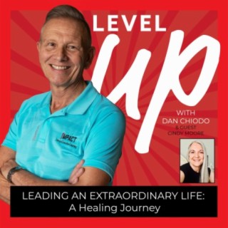 Leading an Extraordinary Life - Episode 28 with Cindy Moore