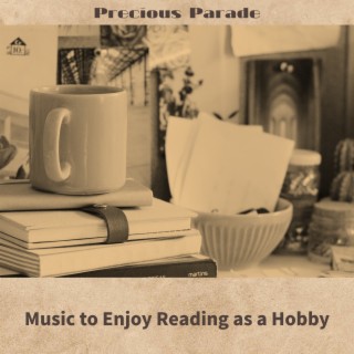 Music to Enjoy Reading as a Hobby