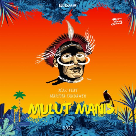 Mulut Manis ft. Martha Fakdawer | Boomplay Music