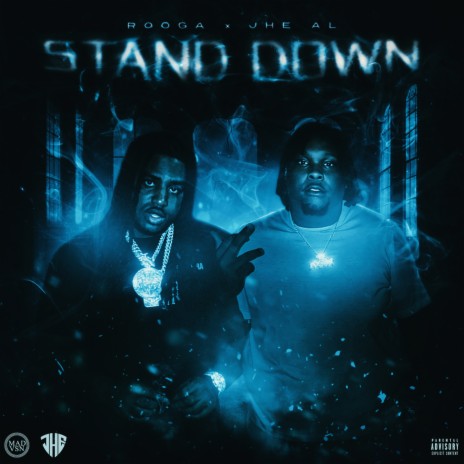 Stand Down ft. JHE AL | Boomplay Music