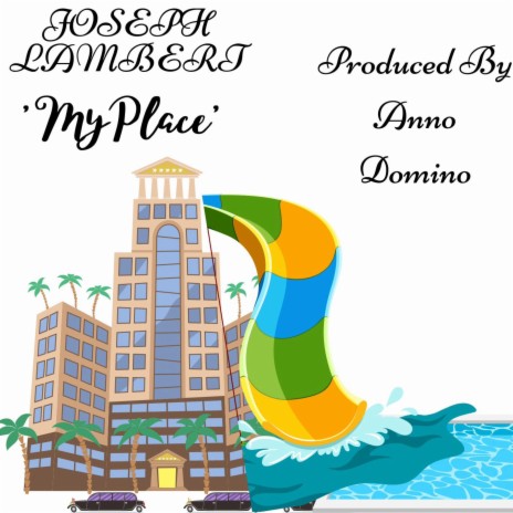 My place | Boomplay Music