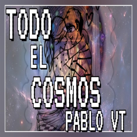 TODO EL COSMOS | Boomplay Music