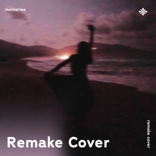 Memories - Remake Cover